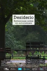 Desiderio: Reflexiones sobre un autorretrato movie poster