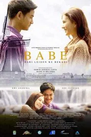 Babe: Dari Leiden ke Bekasi movie poster