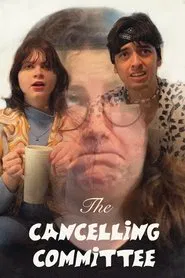 The Cancelling Committee movie poster