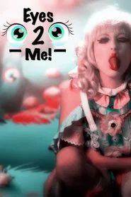 Eyes To Me movie poster