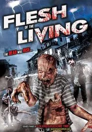 Flesh of the Living movie poster