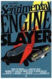 The Sentimental Engine Slayer movie poster