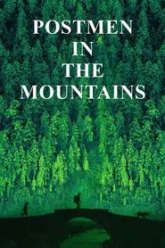 Postmen in the Mountains movie poster