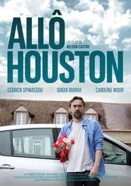 Allô Houston movie poster
