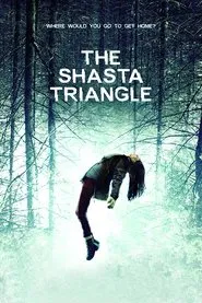 The Shasta Triangle movie poster
