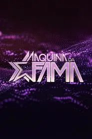 Máquina da Fama tv show poster