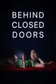 Behind Closed Doors movie poster