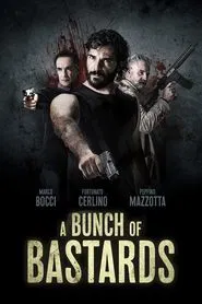 A Bunch of Bastards movie poster