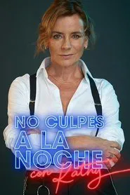 No culpes a la noche tv show poster