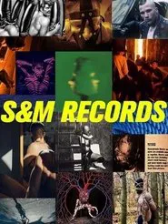 S&M Records movie poster