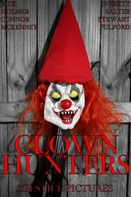 Poster do filme Clown Hunters