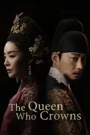 The Queen Who Crowns tv show poster