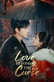 Love Beyond the Curse tv show poster