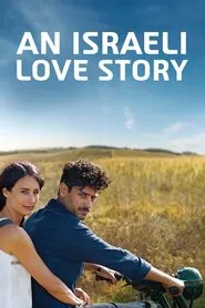 An Israeli Love Story movie poster