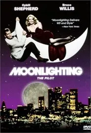 Moonlighting: Pilot movie poster