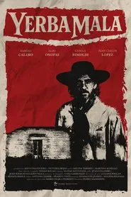 Yerba Mala movie poster