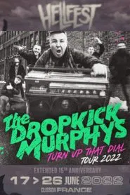 Dropkick Murphys - Au Hellfest 2022 movie poster
