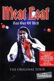 Meat Loaf: Bat Out Of Hell - The Original Tour movie poster