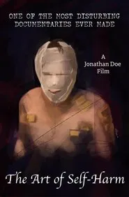 The Art of Self-Harm movie poster