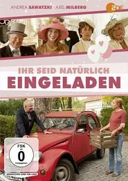 Poster do filme Ihr seid natürlich eingeladen