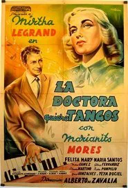 La doctora quiere tangos movie poster