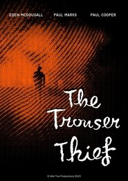 The Trouser Thief movie poster