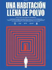 A Dust Filled Room movie poster