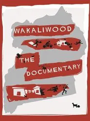 Wakaliwood: The Documentary movie poster
