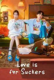 Love Is for Suckers tv show poster