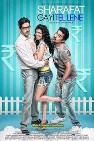 Sharafat Gayi Tel Lene movie poster
