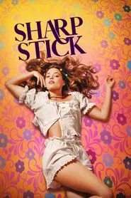 Sharp Stick movie poster