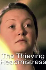 The Thieving Headmistress movie poster