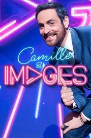 Camille & Images tv show poster