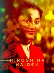 Hiroshima Maiden movie poster