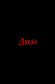 Atropia movie poster