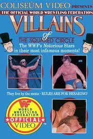 Poster do filme WWE Villains of The Squared Circle