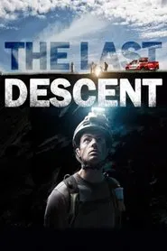 The Last Descent movie poster