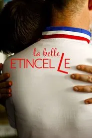 La Belle Étincelle movie poster