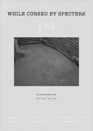 While Cursed by Specters movie poster