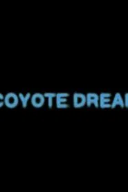 Coyote Dream movie poster