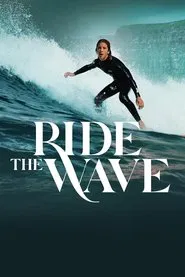 Ride the Wave movie poster