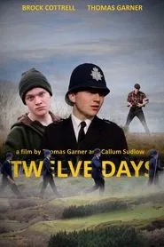Twelve Days movie poster