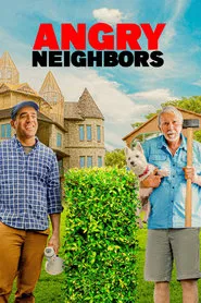 Angry Neighbors movie poster