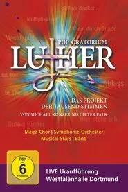 Pop-Oratorium Luther movie poster