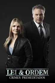 Poster da série Lei & Ordem: Crimes Premeditados