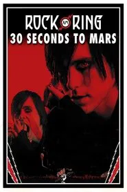 30 Seconds To Mars | Rock Am Ring 2013 movie poster