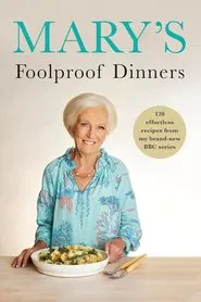 Mary's Foolproof Dinners tv show poster