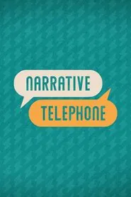 Narrative Telephone tv show poster