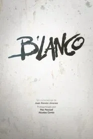Blanco movie poster
