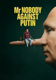 Poster do filme Mr. Nobody Against Putin